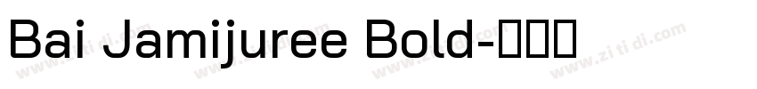 Bai Jamijuree Bold字体转换